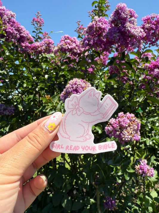 Girl, Read Your Bible Sticker 💗🐈🎀📖