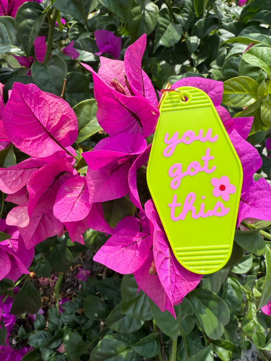 You got this Keychain