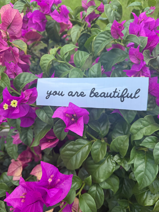 You are Beautiful decal